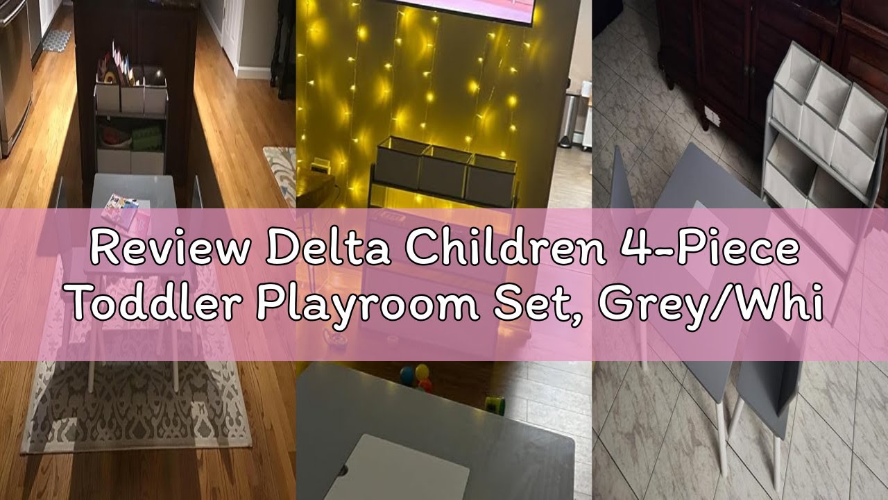 Review Delta Children 4-Piece Toddler Playroom Set, Grey/White