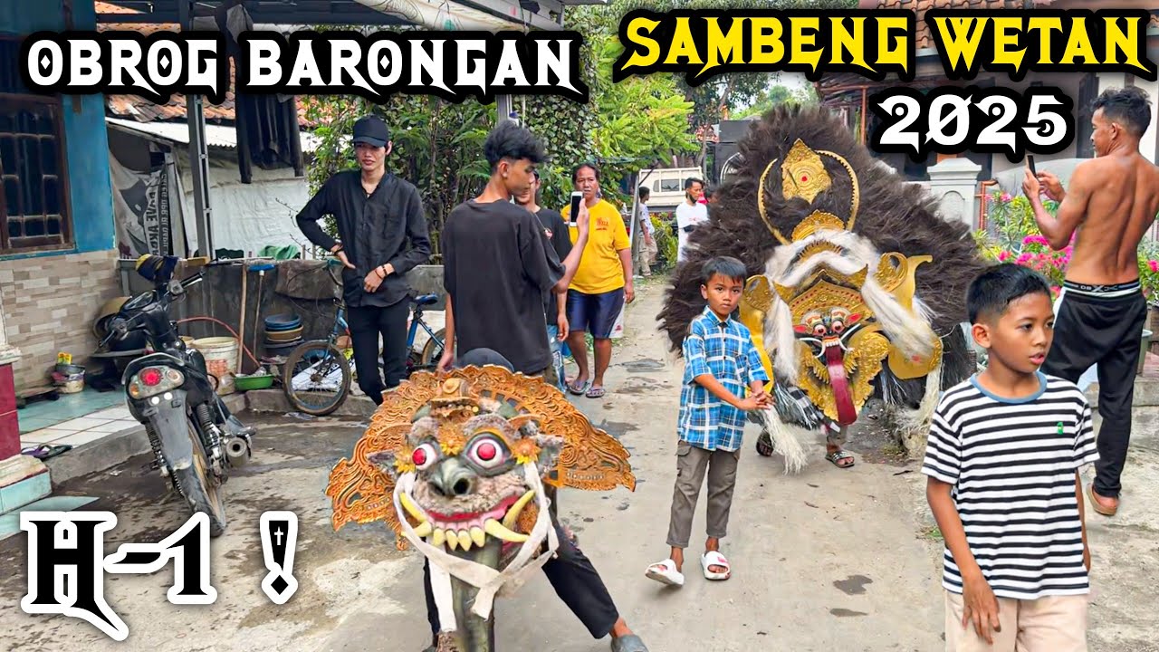 H-1 Obrog Barongan SAMBENG WETAN 2025 Gunungjati Cirebon ❗️