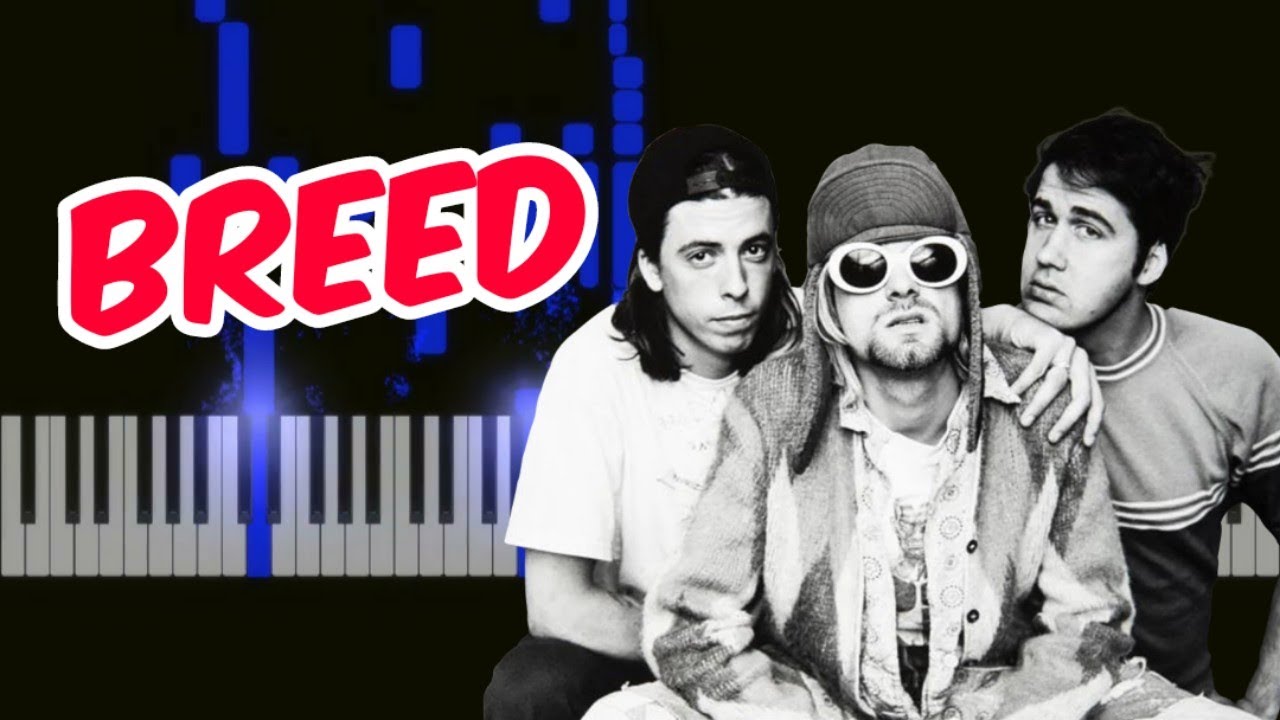 Breed - Nirvana (Piano)