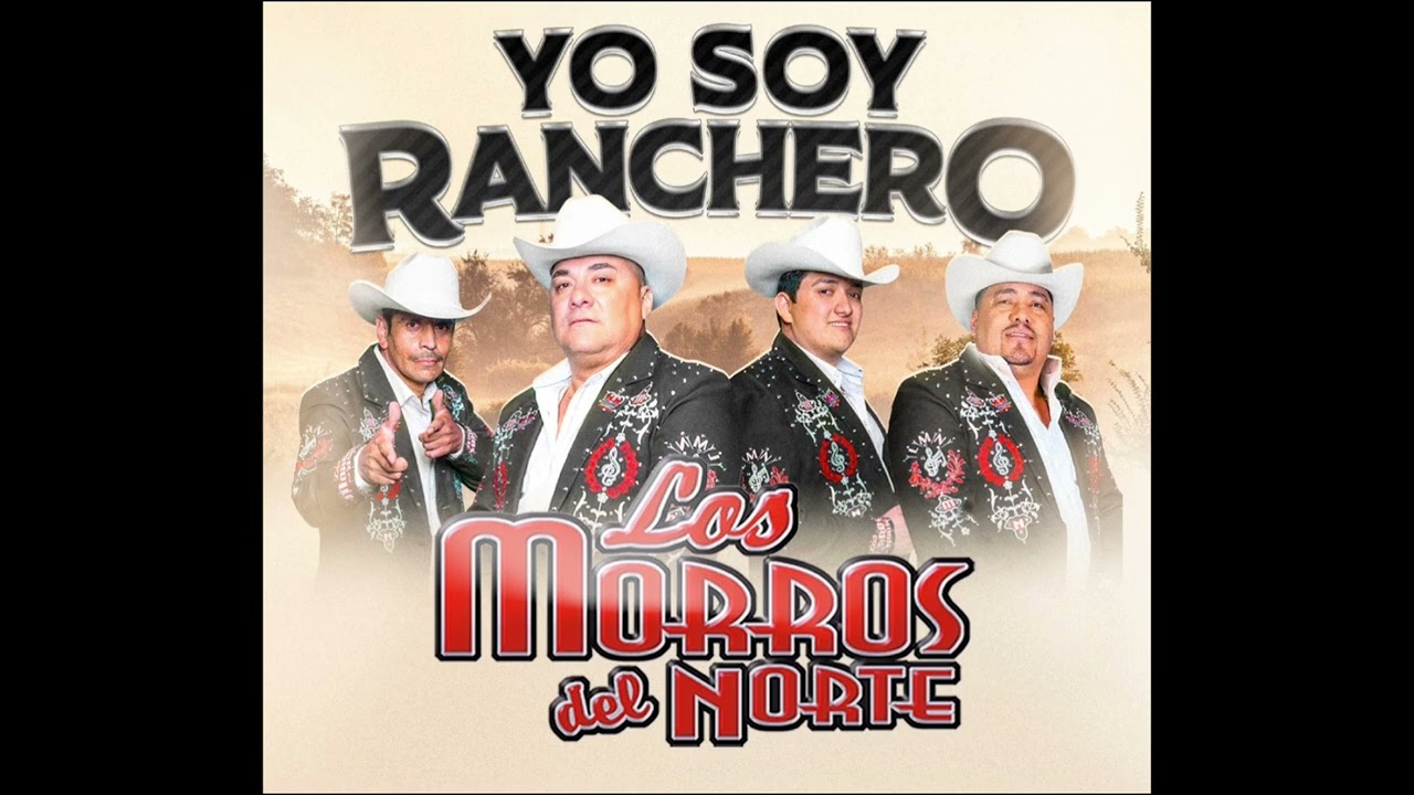Corridos perrones pa puro pistear con Los Morros del Norte