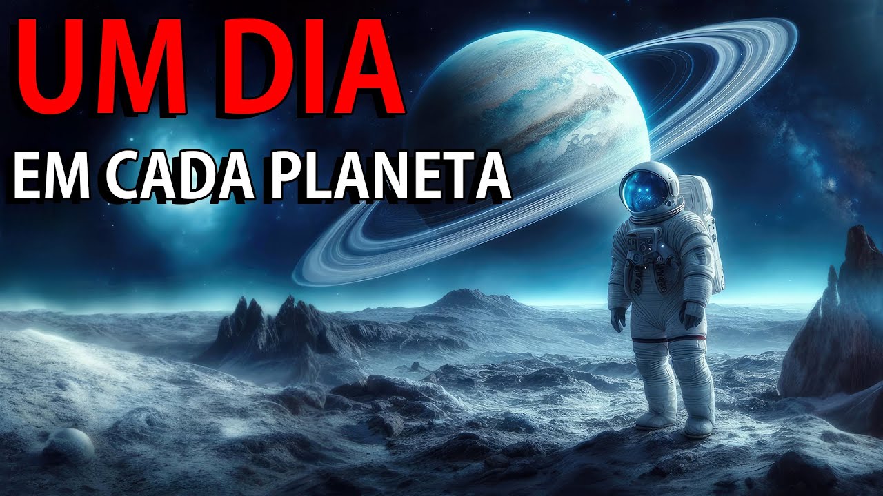 Como seria passar um dia em cada planeta do sistema solar？