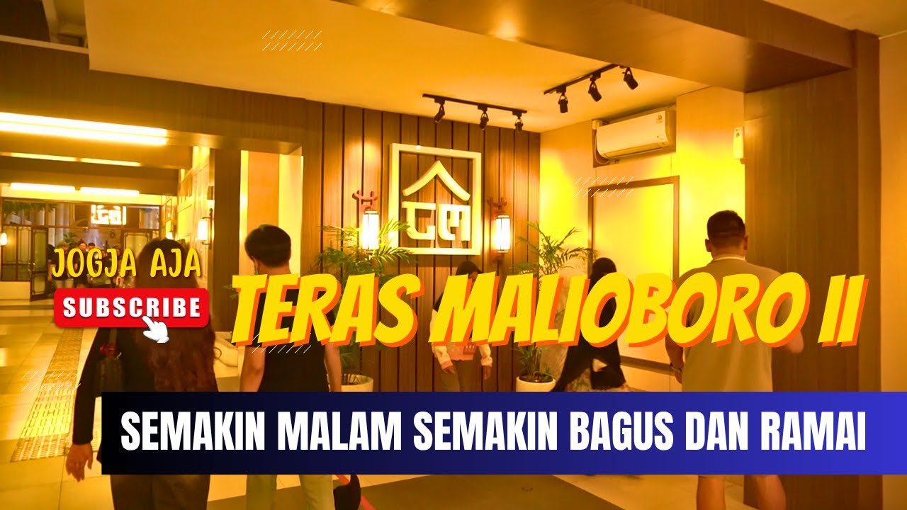 BERKUNJUNG KE  PUSAT OLEH - OLEH DAN KULINERAN JOGJA TERAS MALIOBORO 2 MALAM HARI | RAMAI WISATAWAN