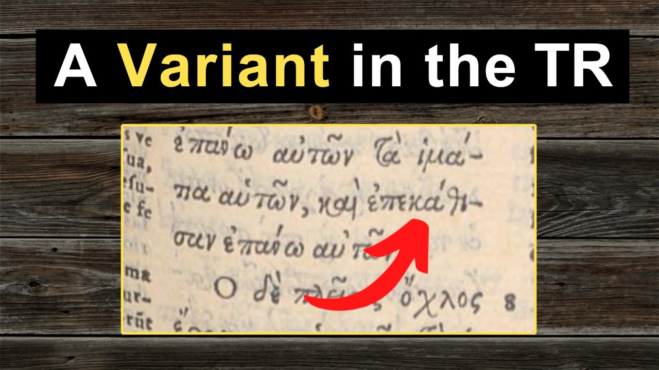 ALL of ERASMUS' printed editions are DIFFERENT in this one passage! A TEXTUS RECEPTUS variant.