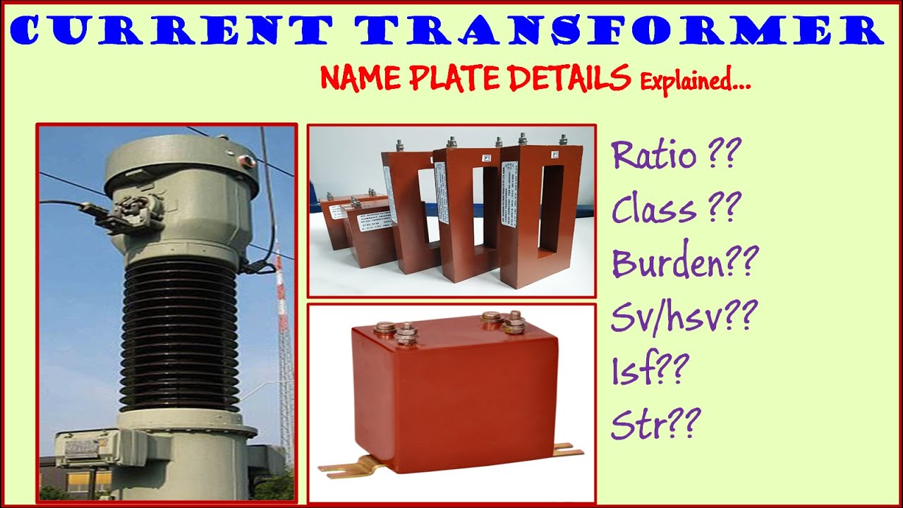 Current Transformer | Name plate details  explained