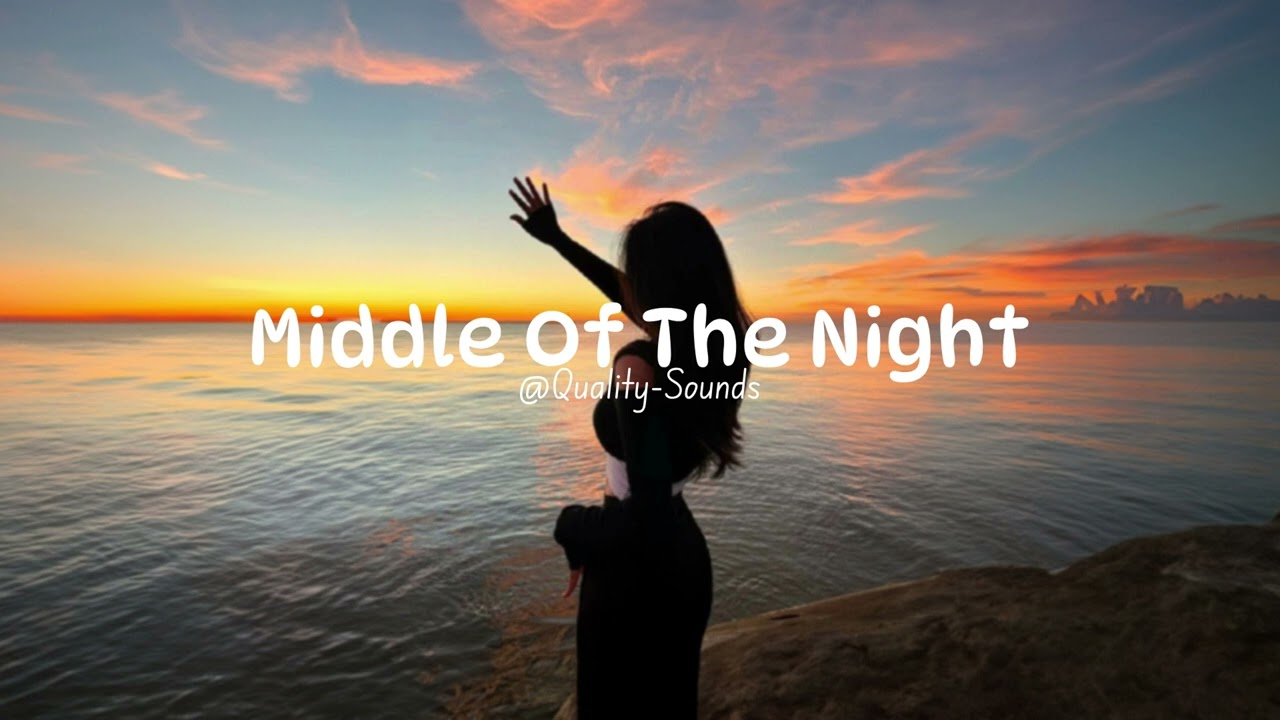 Elley Duh&eacute; - Middle Of The Night - (Speed up + Reverb)