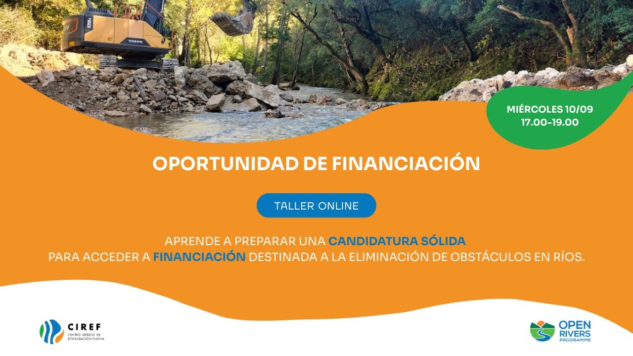 Taller OPEN RIVERS PROGRAMME: Oportunidad de financiación para la restauración fluvial