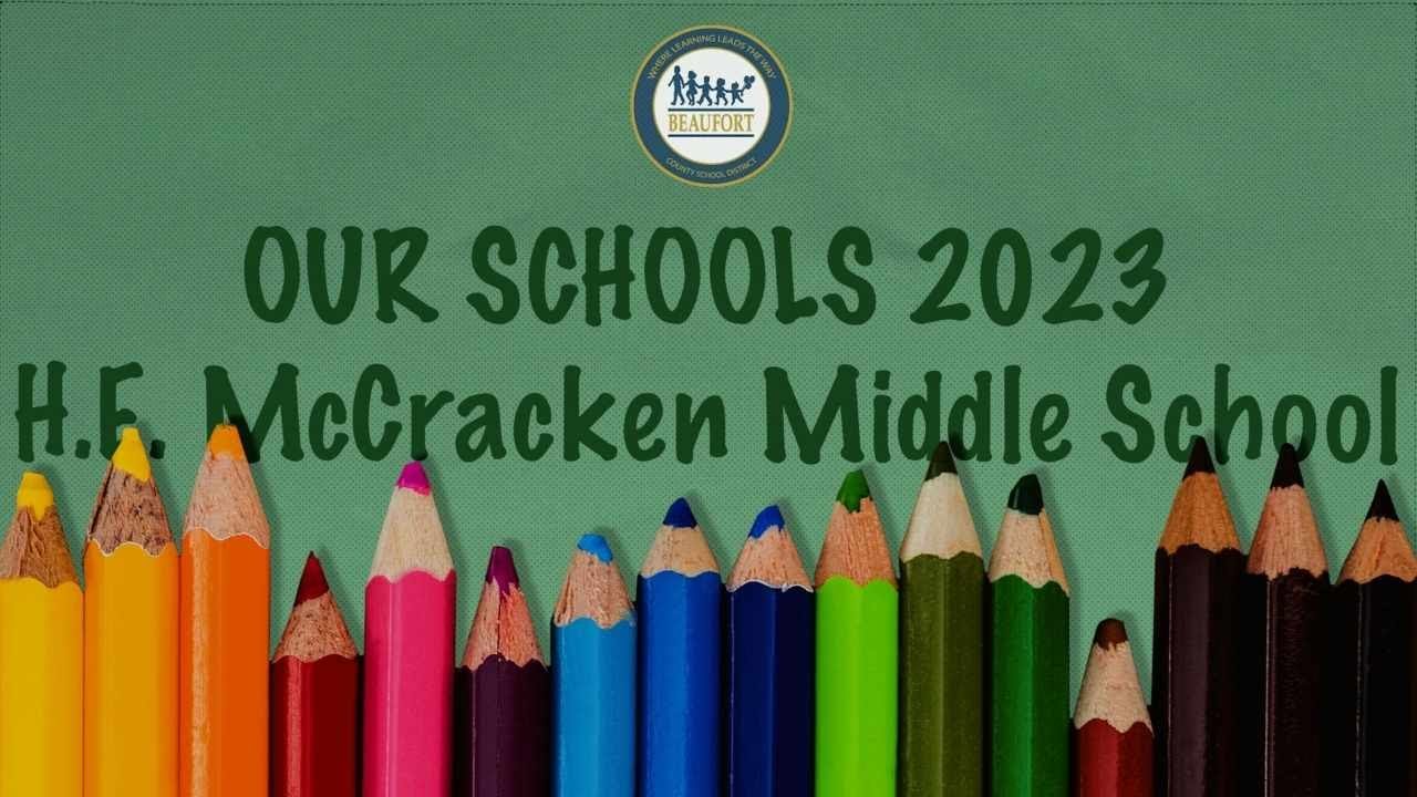Our Schools 2023: H.E. McCracken Middle School