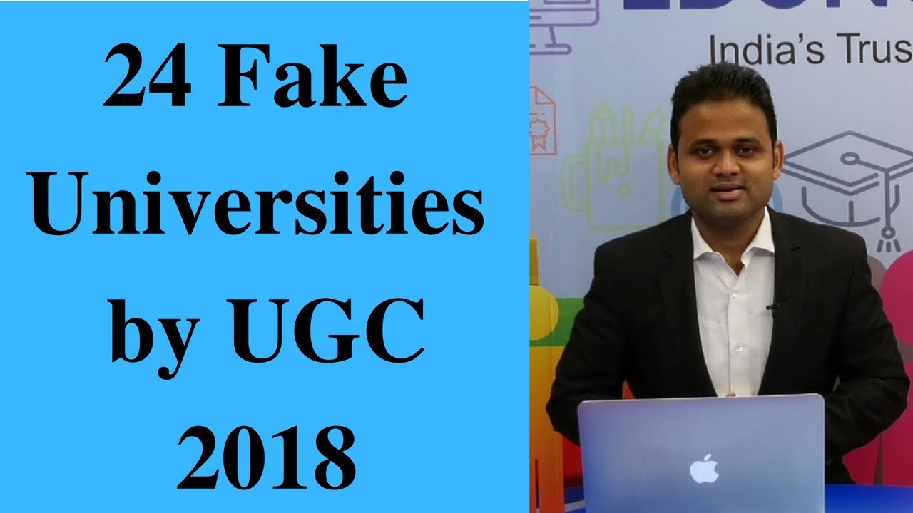 24 Fake Universities by UGC 2018