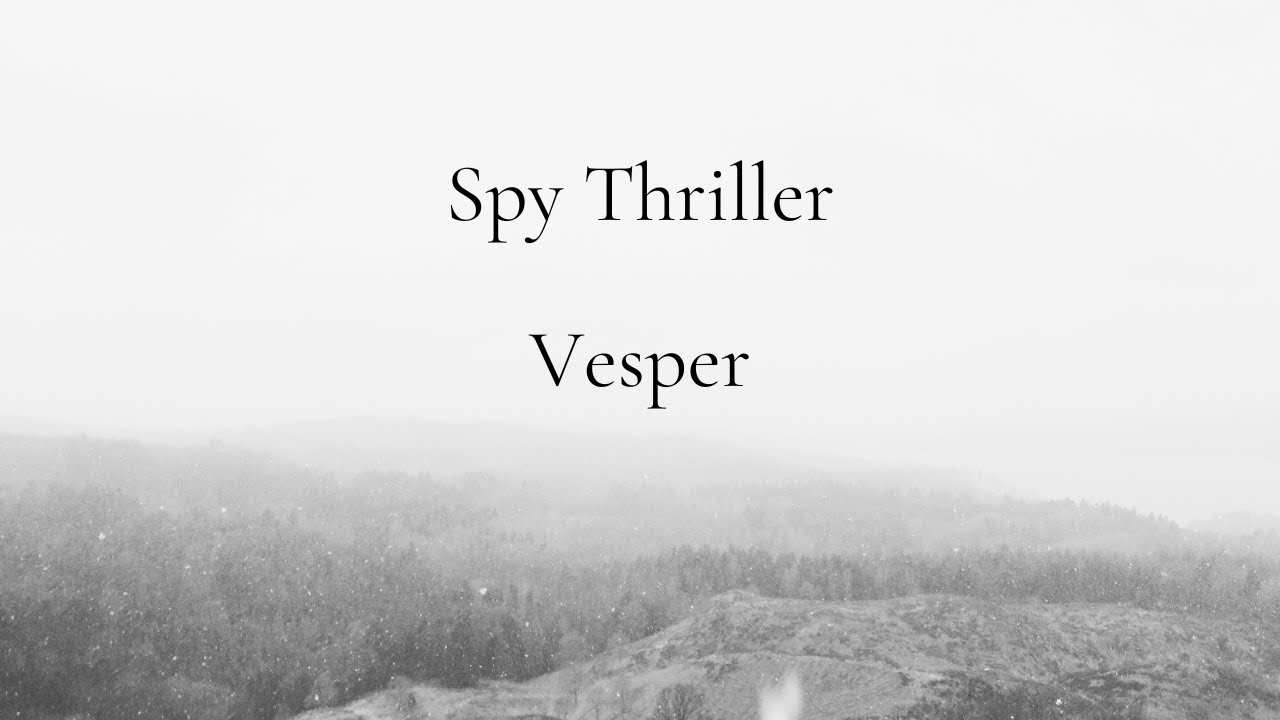 Vesper (Rescore by Daniel Vest)
