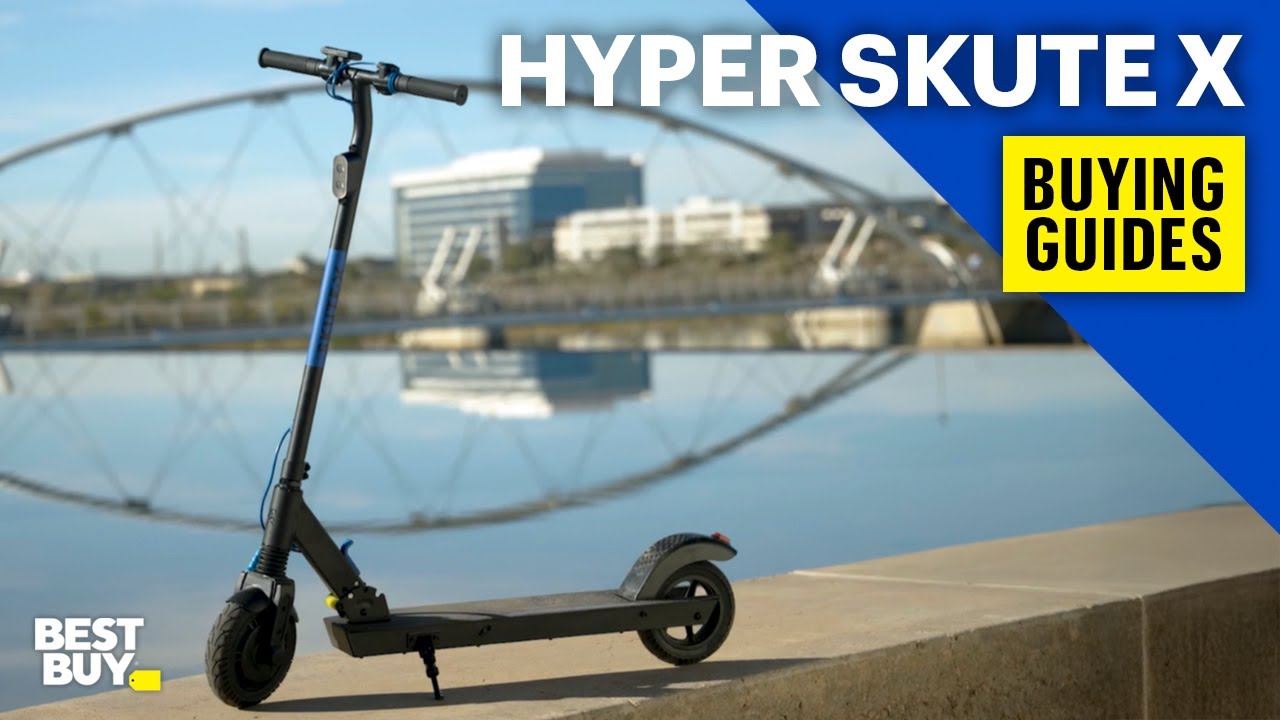 Hyper SKUTE X Electric Scooter – Buying Guides from Best Buy