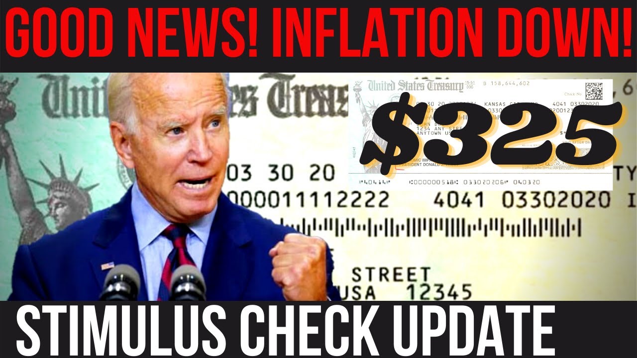 GOOD NEWS! INFLATION GOING DOWN! $325 Stimulus Check + Bernie 2024 + Schumer $35 Insulin Cap