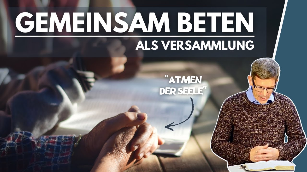 Zusammenkommen zum Gebet || Manuel Seibel