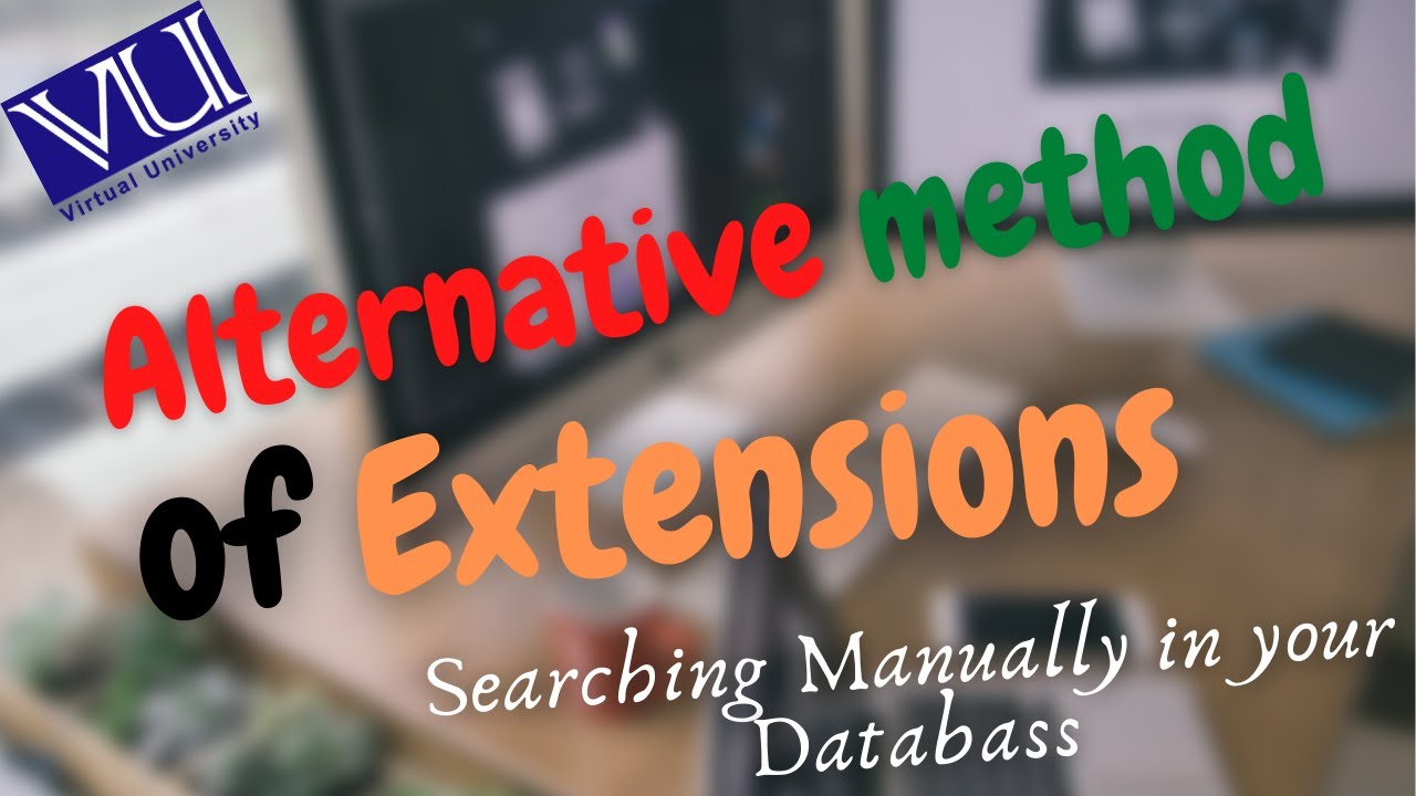 Alert!  Vu Extensions Alternative Solution  || Manual Searching with your database