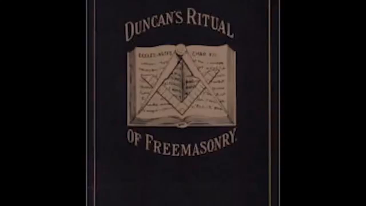 Duncan's Masonic Ritual and Monitor   Chapter 1  Part 1