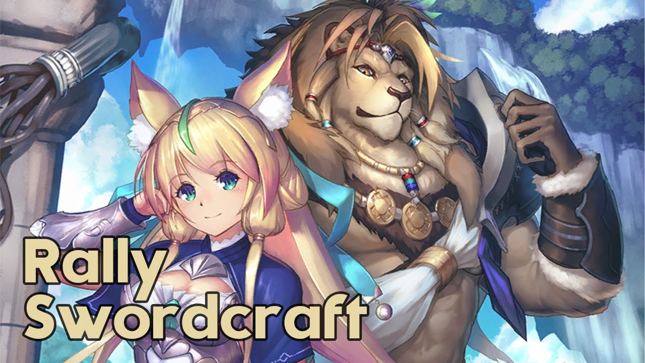 [Shadowverse] Let’s Move out and Rally! | Rally Swordcraft (RC: Rotation)