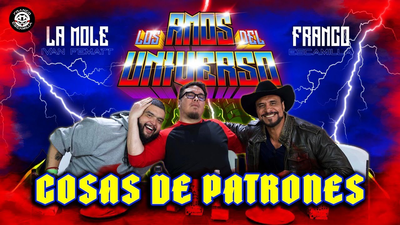 Los Amos del Universo.- Cosas de patrones