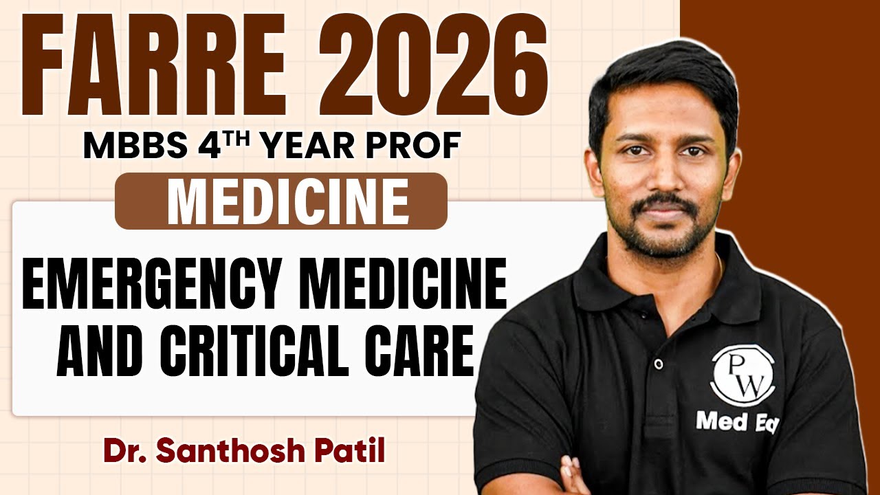 Emergency Medicine & Critical Care (Shock & CPR) | MBBS 4th Year | Farre Series | Dr. Santhosh Sir
