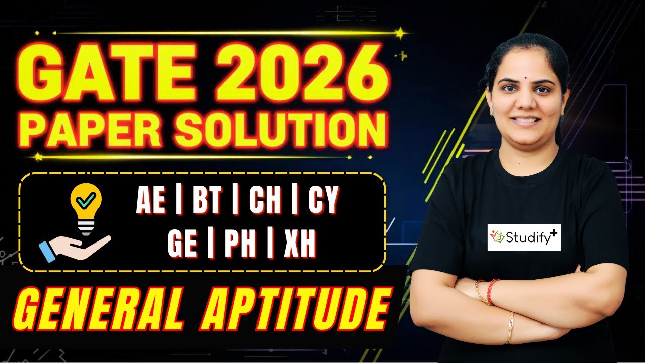 GATE 2026 Paper Solution | General Aptitude - AE, BT, CH, CY, GE, PH, XH | Priyanka Ma'am