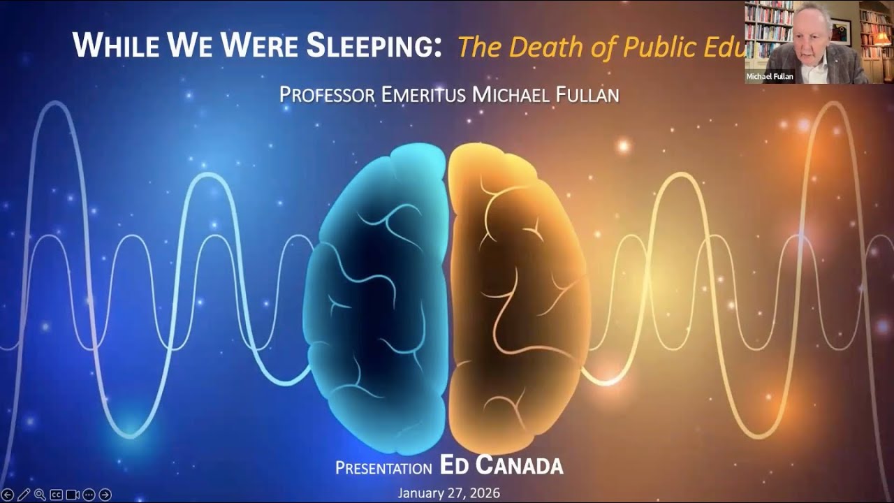 Waking up to the new reality of education with Michael Fullan