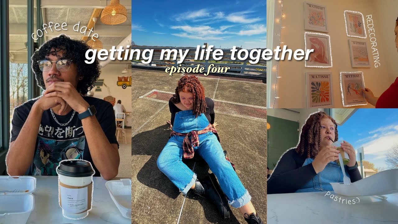 getting my life together | redecorating, date, shopping
