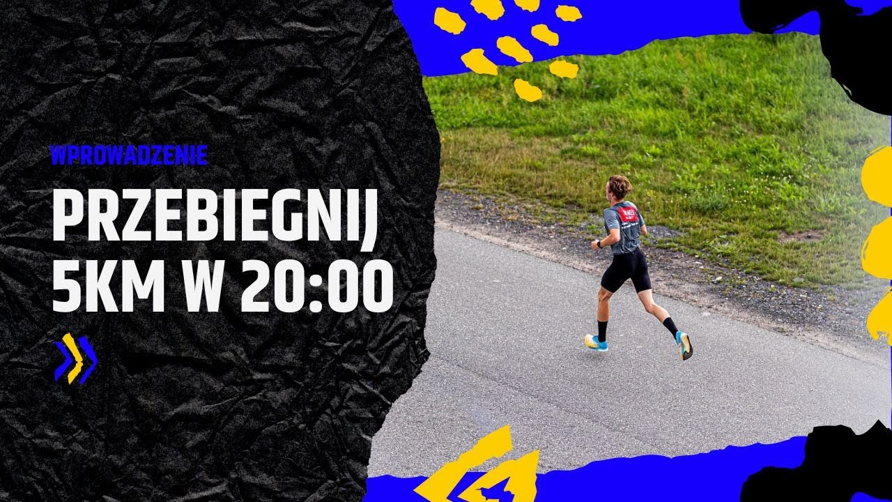 Plan treningowy 5km w 20:00 | Odcinek 1 | Wprowadzenie