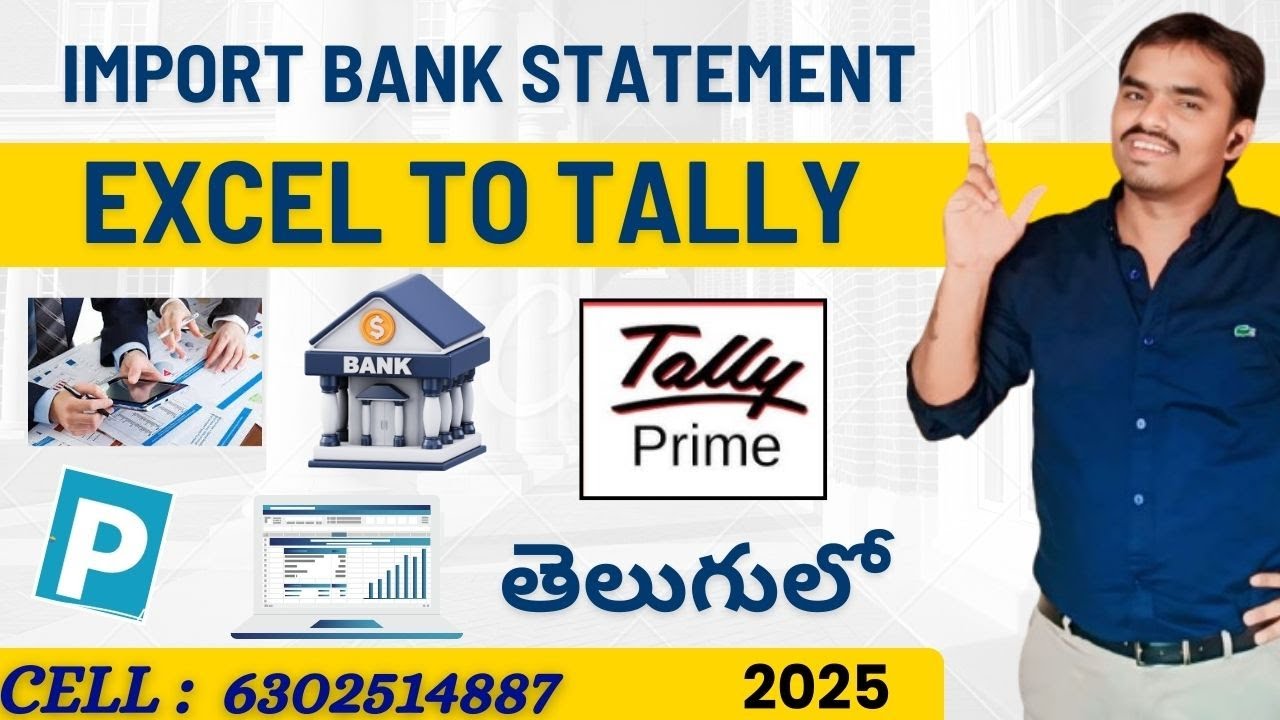 How to Import Bank Statement from Excel to Tally in Telugu