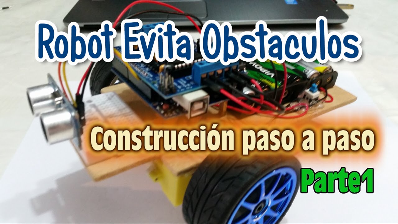 Robotica - Robot Evita Obstáculos - Construcción paso a paso - Parte1