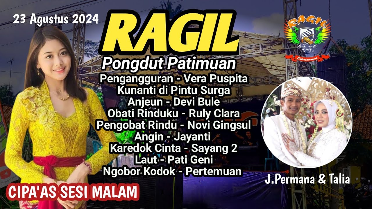 PENGANGGURAN - CIPAAS SESI MALAM FULL - RAGIL PONGDUT
