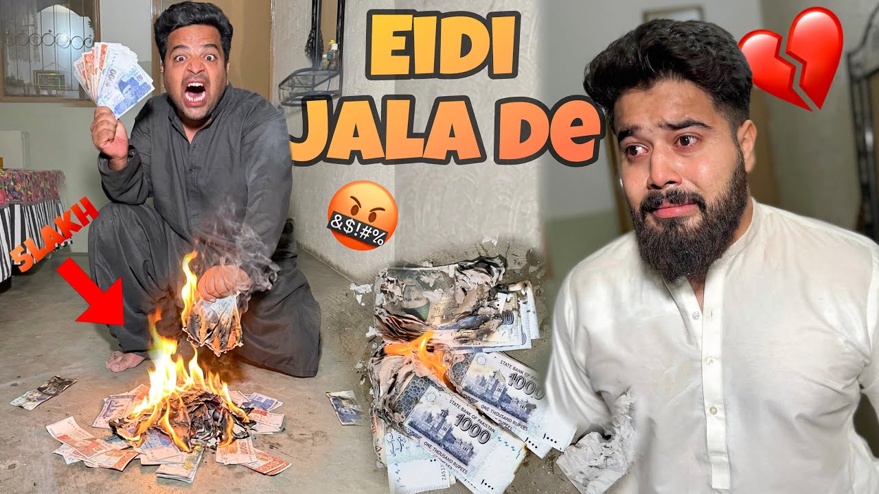 MY FRIEND BURNT MY 5 LAKH EIDI! GONE EMOTIONAL😭 
