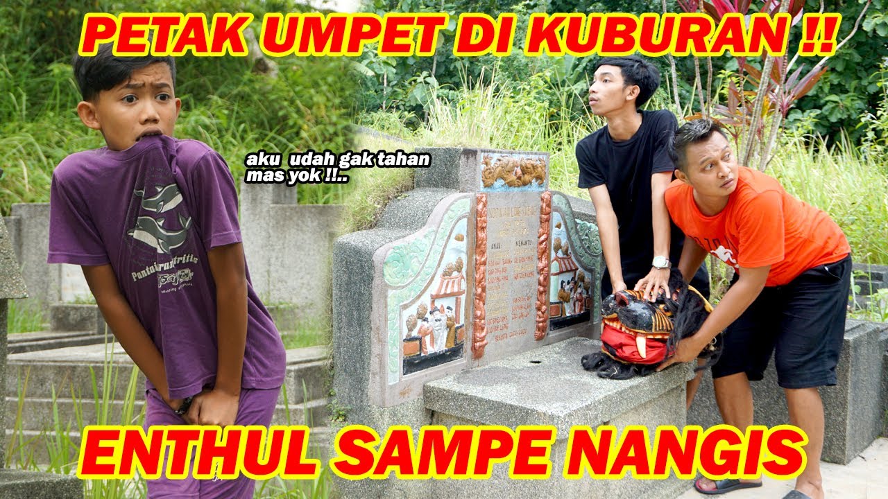 Serem.. Main Petak Umpet Dikuburan!! Sumpah Enthul Lucu banget