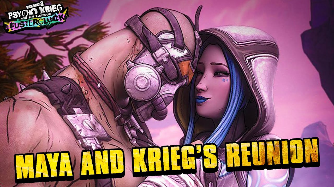 Borderlands 3 - Psycho Krieg and the Fantastic FusterCluck (DLC #4) Maya & Krieg's Reunion