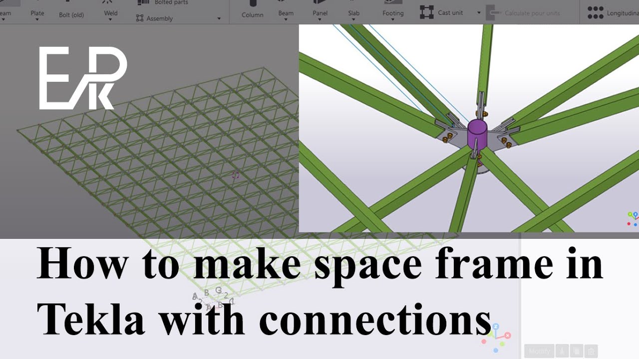 How to create space frame in tekla