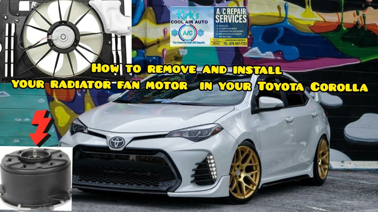 How to remove and install radiator fan motor (a/c fan) in 2017 Toyota Corolla ~ replacement
