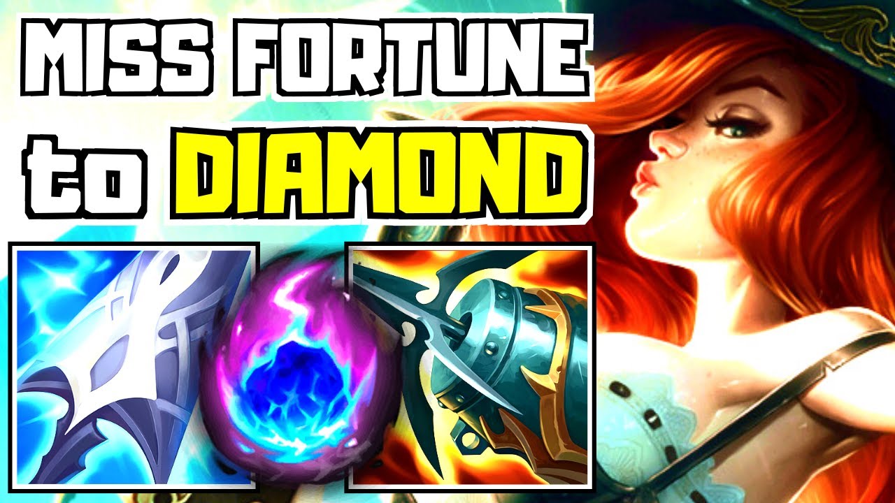 How to Play Miss Fortune in Low Elo - Miss Fortune Unranked to Diamond #1 | League of Legends