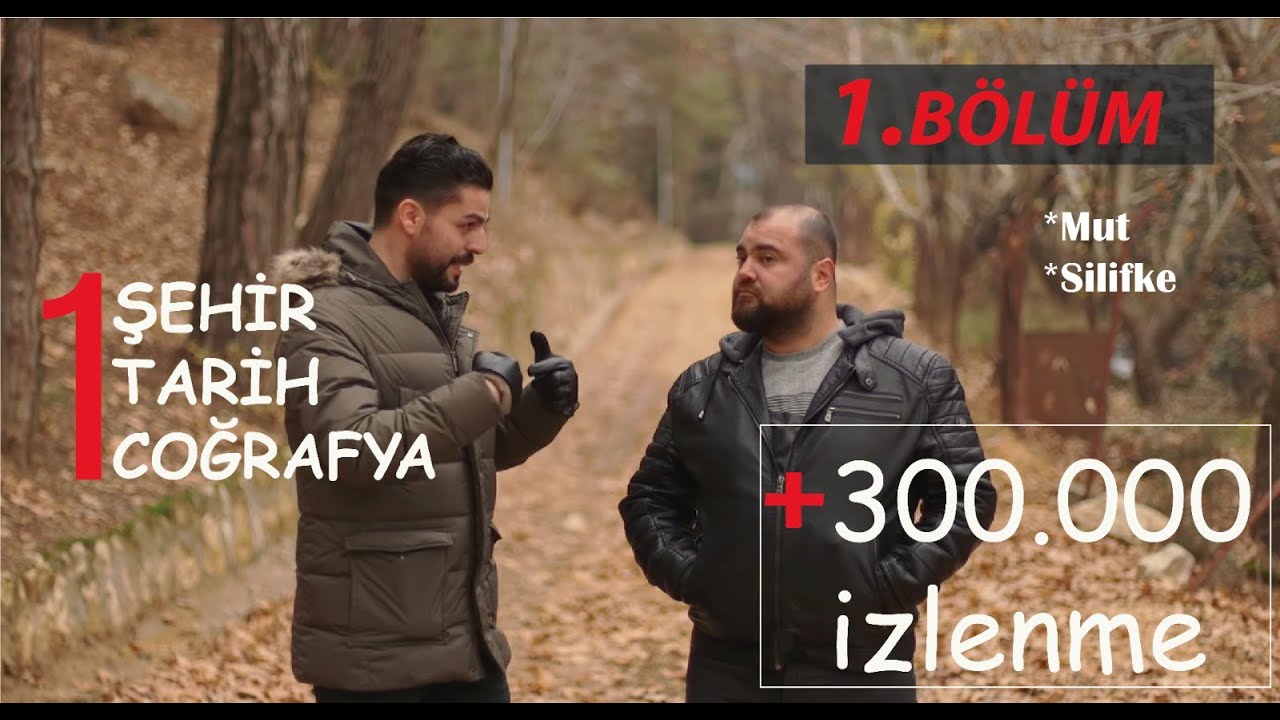 Mut, Silifke | Bir Şehir Bir Tarih Bir Coğrafya Bölüm 1