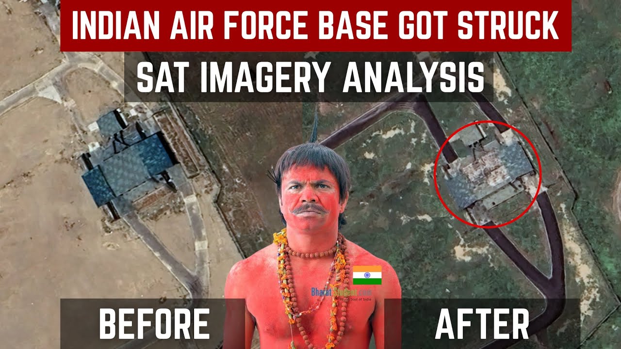Indian Air Bases got Struck | Satellite Imagery Analysis | Defence Reactions