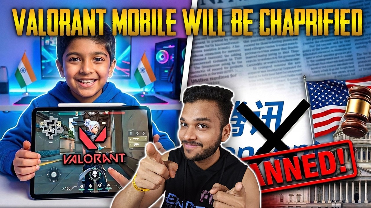 Valorant Mobile will be CHAPRIFIED in INDIA | TENCENT ban in USA - Khel Khatam 🥀