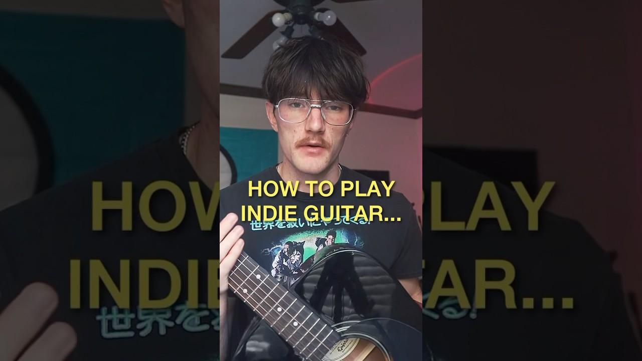 How to play indie guitar… 