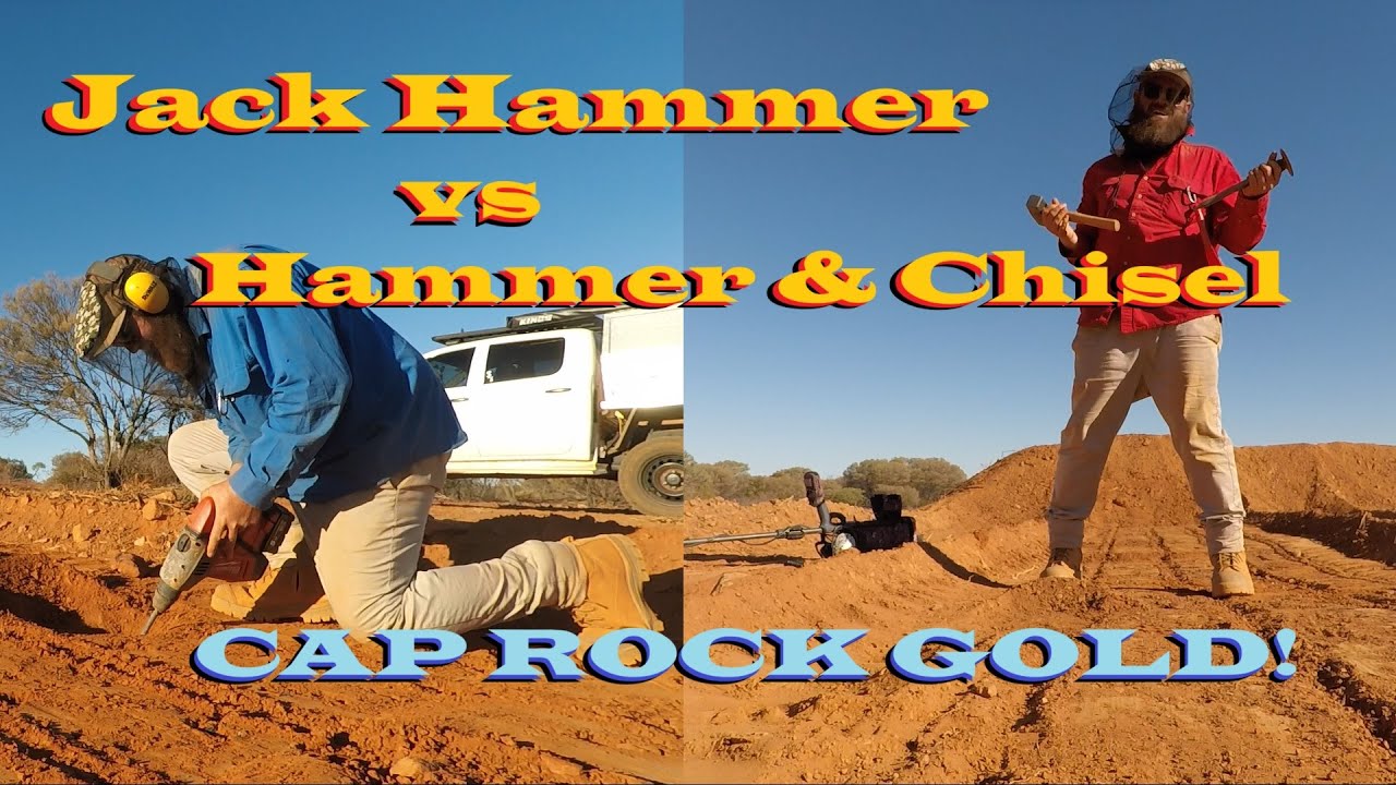 GOLD NUGGETS in the Cap Rock!! Jack Hammer vs Hammer & Chisel!! (Ep. 32)