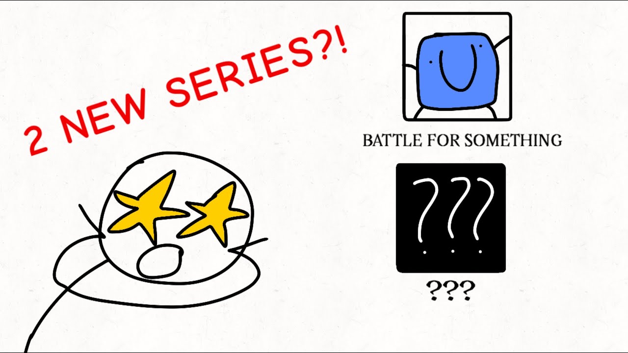 2 New Series?!