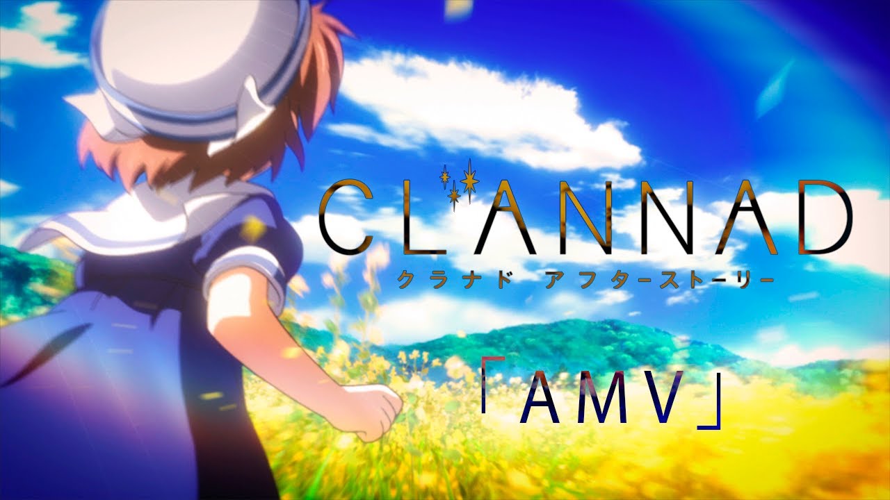 CLANNAD 「AMV」-  City of angels