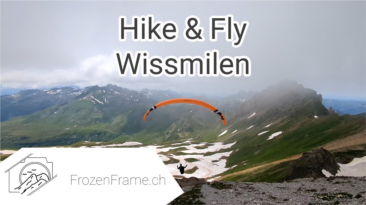 Hike & Fly Wissmilen Switzerland Paragliding