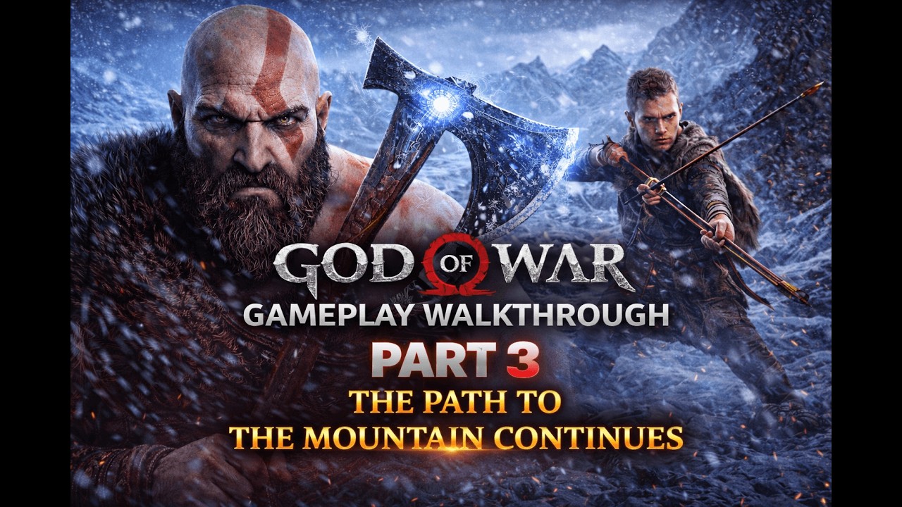 God Of War | Gameplay Walkthrough Part 3 | The Path to the Mountain Continues