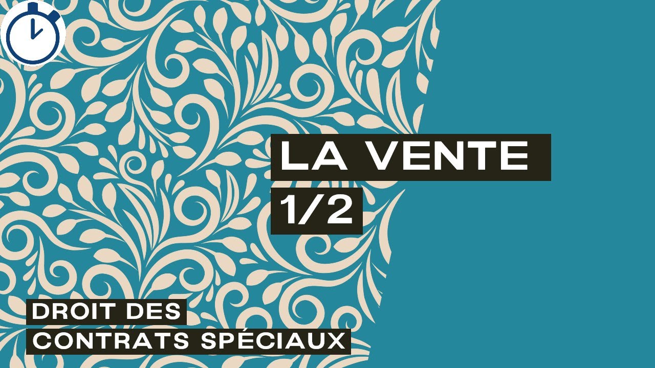 La Vente 1/2 : Qualification et formation [Contrats spéciaux]
