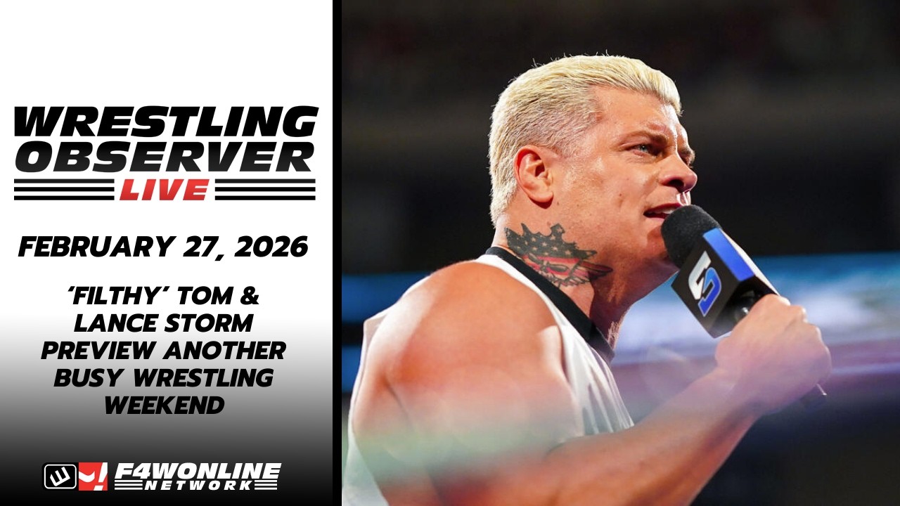 2026-02-27 WOL: ‘Filthy’ Tom & Lance Storm preview another busy wrestling weekend