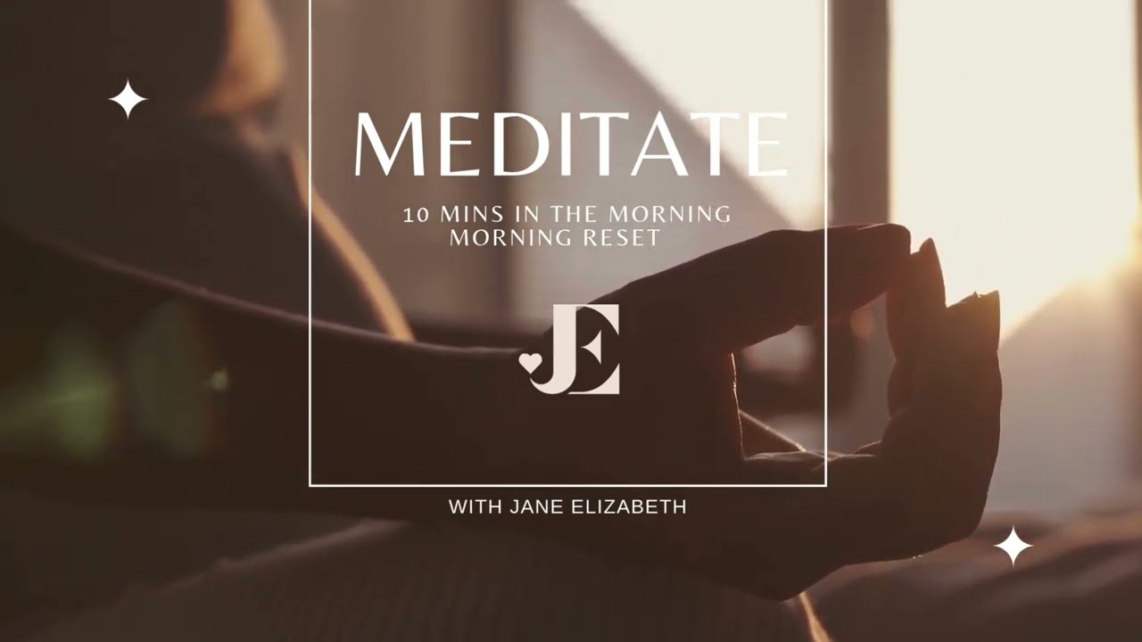 10 Minutes In A Morning With Jane Elizabeth