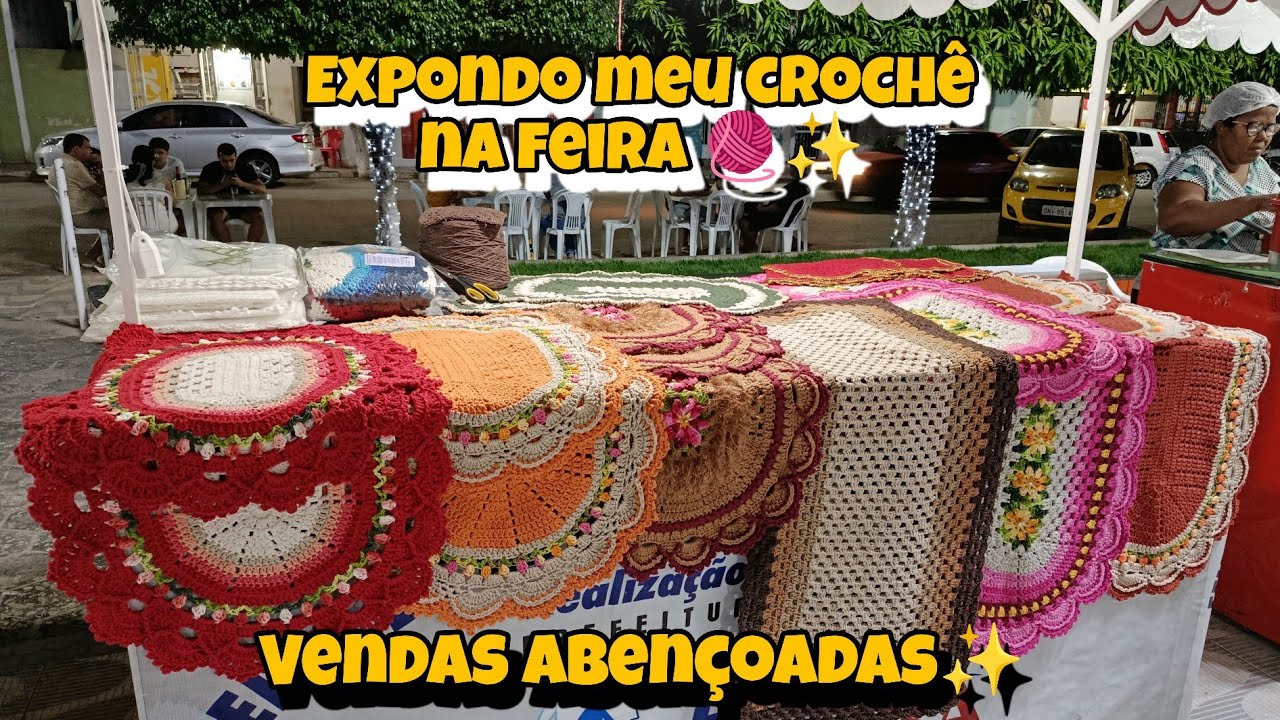 ⚠️ Expondo na FEIRA 🧶 | VENDI MUITO🙏🏾✨ | Vem conferir ?!