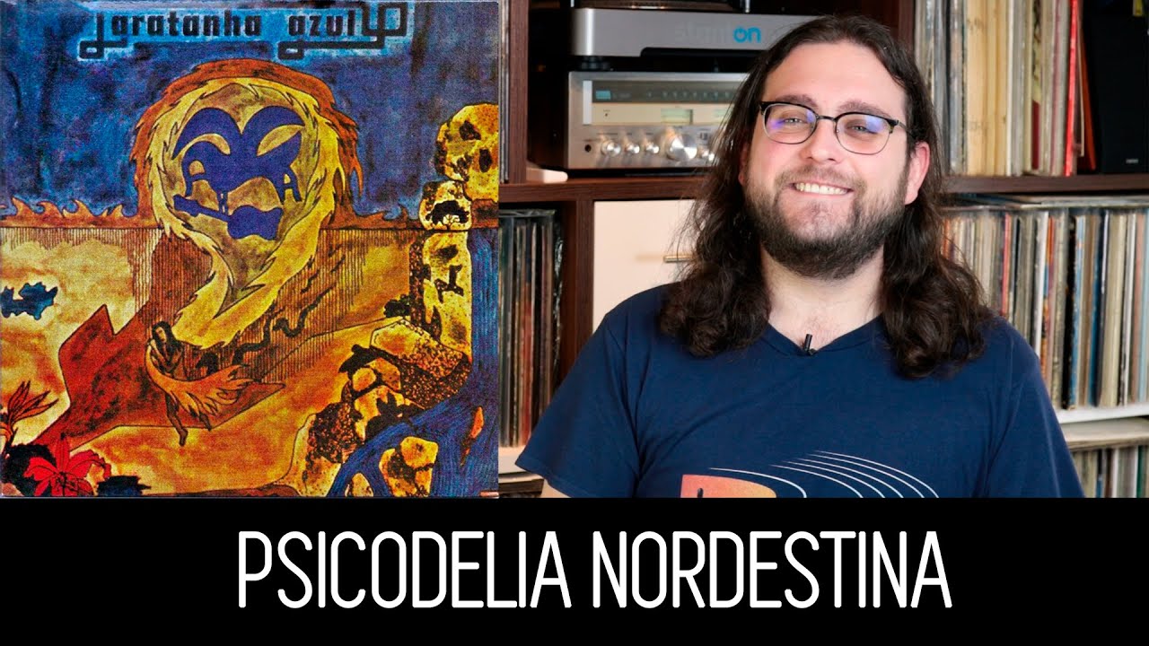 Rock PSICODÉLICO Nordestino! (Parte 2)