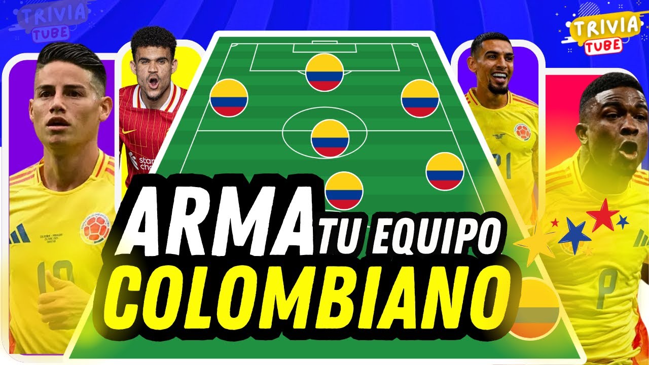Arma tu EQUIPO Colombiano | Elige un Jugador | Quizf&uacute;tbol | Arma la Mejor Selecci&oacute;n de F&uacute;tbol