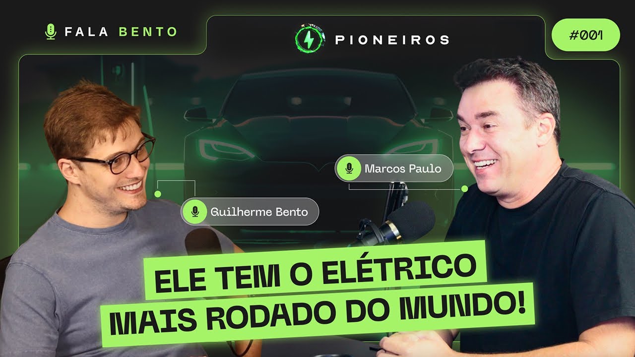 MARCOS PAULO - DIÁRIO DO CARRO ELÉTRICO - Pioneiros! #001